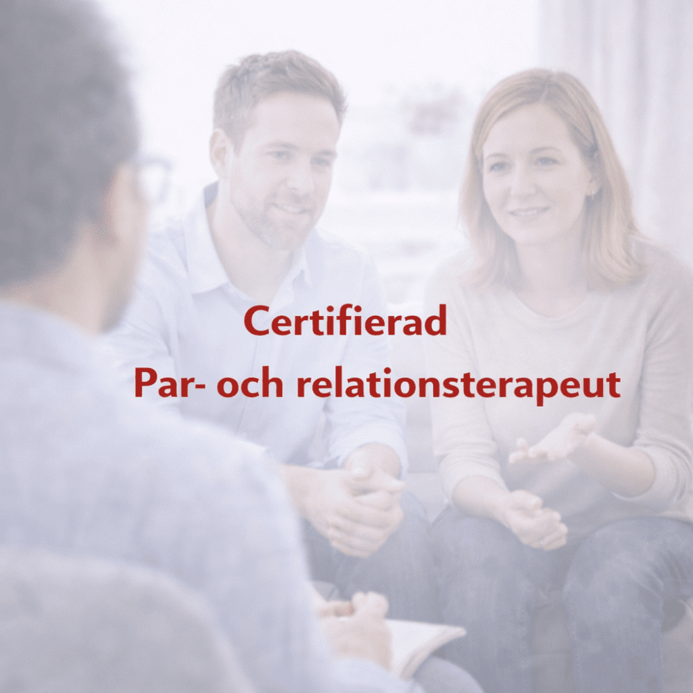 Certifierad Par-/relationsterapeut (Finns även som intensivutbildning)